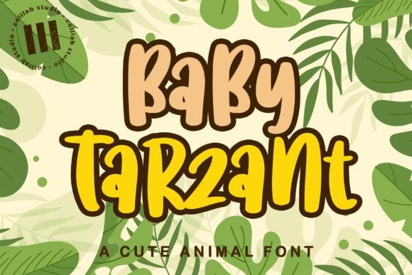 Baby Tarzant Font: A Playful Display Typeface for Creative Campaigns
