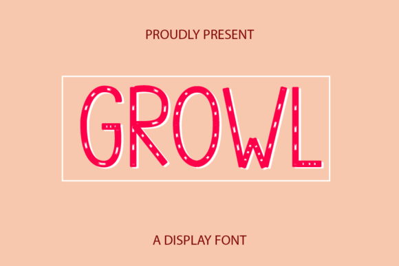 Growl: A Sweet Handwritten Display Font for Digital Branding