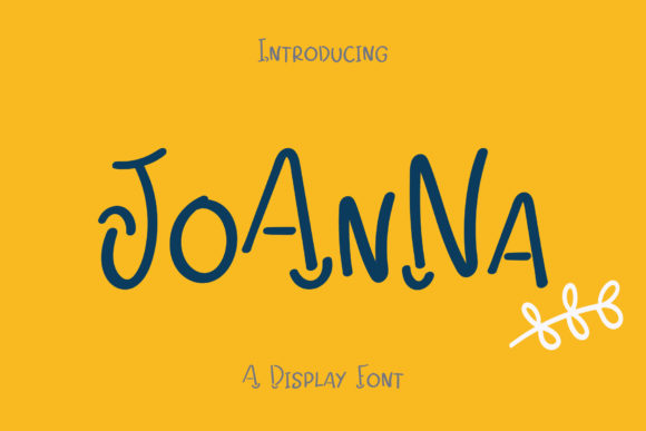 Joanna Display Font for Joyful Makers