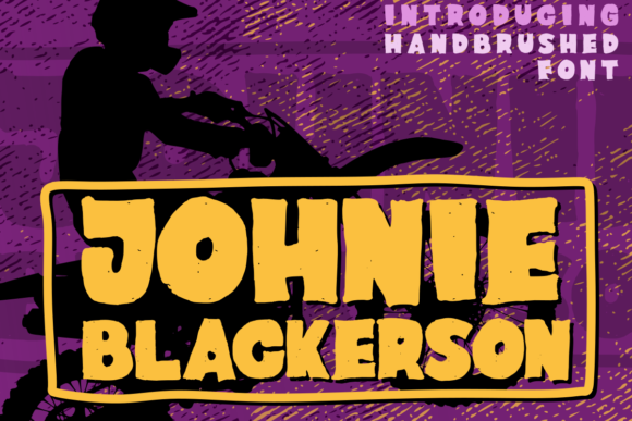 Johnie Blackerson Font: Bold and Beautiful for Creative Makers