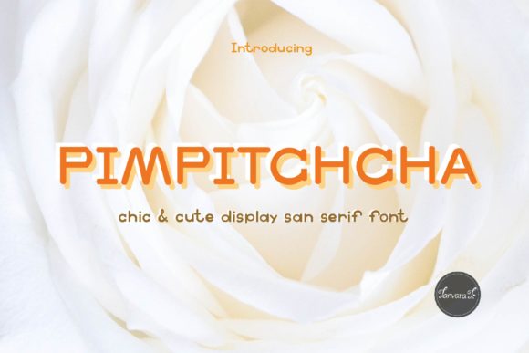 Pimpitchcha Font: A Display Typeface That Brings Creativity to Life