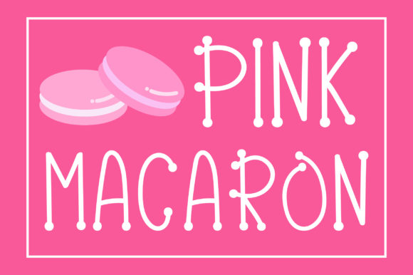 Pink Macaron Font for Standout Campaign Design