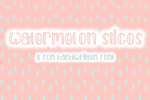 Watermelon Slices: The Quirky Display Font You Need